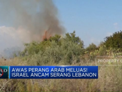 Israel Berencana Melancarkan Serangan di Lebanon, Konflik Arab Semakin Meluas