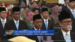 Menteri dan Wakil Menteri Kabinet Merah Putih Diminta Segera Melaporkan Harta